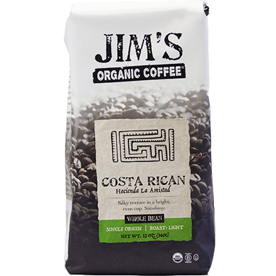 JIM'S - ORGANIC COFFEE WHOLE BEAN - (Costa Rican) - 12oz